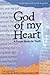 God of My Heart: A Prayer Book for Youth, Second Edition, Revised and Expanded