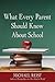What Every Parent Should Know About School