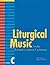 Liturgical Music for the Re...