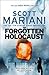 The Forgotten Holocaust (Be...