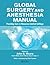 Global Surgery and Anesthesia Manual: Providing Care in Resource-Limited Settings