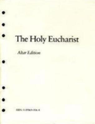 The Holy Eucharist