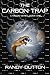 The Carbon Trap: The Carbon Series: Book One