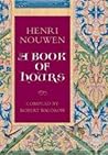 A Book of Hours: ...