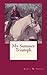 My Summer Triumph by Kandi M. Siegel