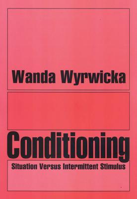 Conditioning: Situation Versus Intermittent Stimulus