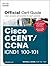 Cisco CCENT/CCNA ICND1 100-101 Official Cert Guide