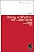 Biology and Politics: The Cutting Edge (Research in Biopolitics, 9)