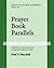 Prayer Book Parallels Volume II (Paperback)