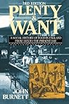 Plenty and Want, Third Edition: A Social History of Food in England From 1815 to the Present Day