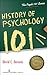 History of Psychology 101 (Psych 101)