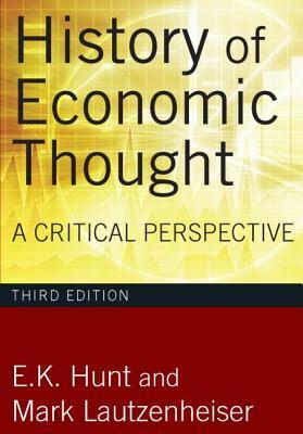History of Economic Thought: A Critical Perspective (Paperback)