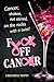 Fuck Off, Cancer by Linda Brossi Murphy