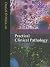 Practical Clinical Pathology