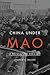 China Under Mao: A Revoluti...