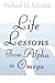 Life Lessons: From Alpha to...