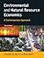 Environmental and Natural Resource Economics by Jonathan M. Harris