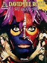 David Lee Roth - Eat 'Em and Smile (Guitar Recorded Versions)