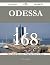 Odessa 168 Success Secrets - 168 Most Asked Questions on Odes... by Charles McKnight