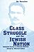 Class Struggle and the Jewish Nation by Ber Borochov