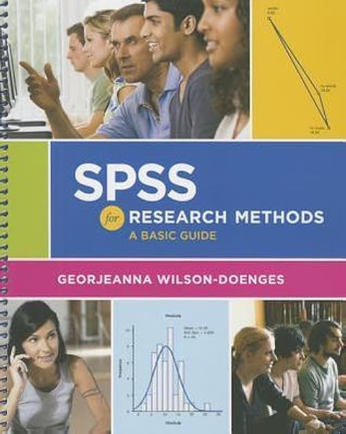 SPSS for Research Methods: A Basic Guide