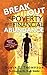 Break Out Of Poverty Into Financial Abundance