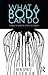 What a Body Can Do