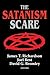 The Satanism Scare (Social Institutions and Social Change Series)