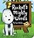 Rocket's Mighty Words