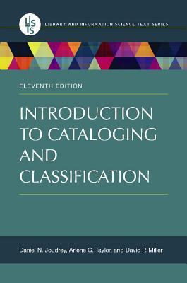 Introduction to Cataloging and Classification (Library and Information Science Text Series)
