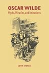 Oscar Wilde: Myths, Miracles and Imitations