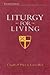 Liturgy for Living by Charles P. Price