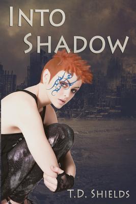 Into Shadow (Shadow and Light, #1)