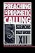 Preaching as Prophetic Calling (Sermons That Work XII)