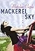 Mackerel Sky: A Novel (Paperback)