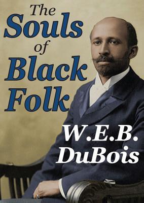 The Souls Of Black Folk