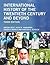 International History of the Twentieth Century and Beyond