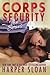 Corps Security: The Series (Corp Security, #1-5)