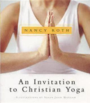 An Invitation to Christian Yoga: With Instructional CD (Paperback)
