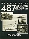 The History of the 487th Bomb Group (H)
