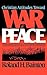 Christian Attitudes Toward War & Peace