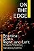 On the Edge: Political Cult...