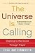 The Universe Is Calling: Op...