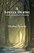 A Lovely Death : Caring for the Dying in the Irish Tradition