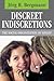 Discreet Indiscretions: The Social Organization of Gossip (Communication & Social Order)