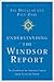 Understanding the Windsor Report: Two Leaders in the American Church Speak Across the Divide