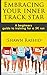 Run a 5k : A Complete Beginners Guide to Running ( Learn How To Start Running a 5k): Embracing Your Inner Track Star : A Complete Beginners Guide to Running ... ( Learn How To Start Running a 5k) Book 1)