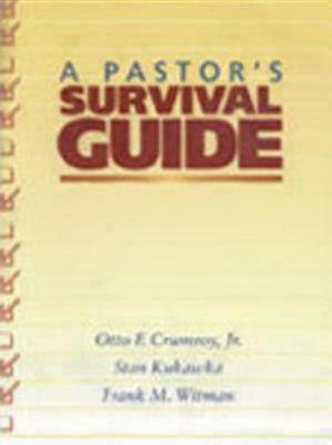 A Pastor's Survival Guide