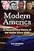 Modern America: A Documentary History of the Nation Since 1945: A Documentary History of the Nation Since 1945