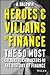 Heroes and Villains of Fina...